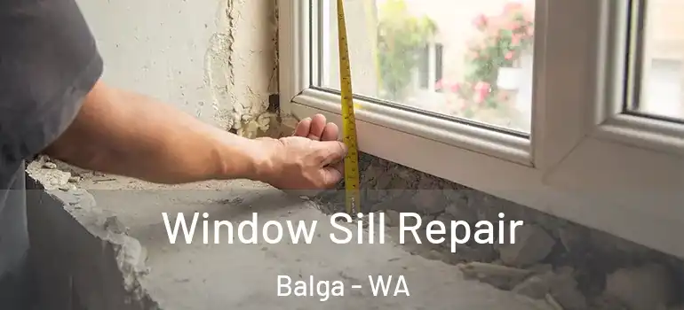 Window Sill Repair Balga - WA