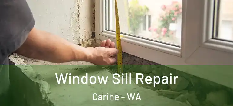  Window Sill Repair Carine - WA