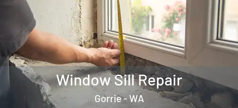  Window Sill Repair Gorrie - WA