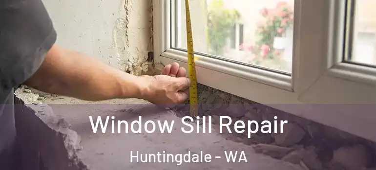  Window Sill Repair Huntingdale - WA