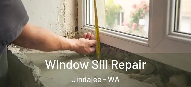  Window Sill Repair Jindalee - WA
