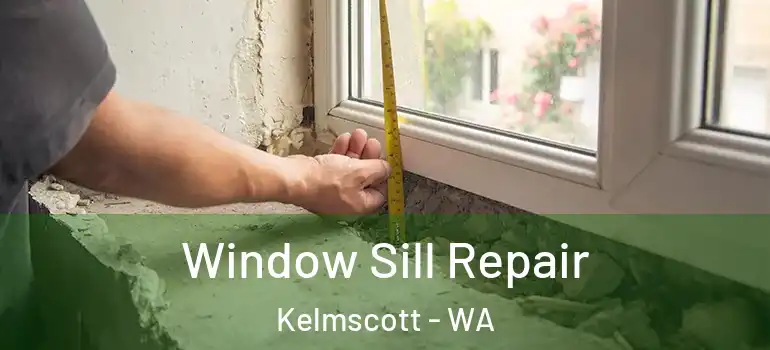  Window Sill Repair Kelmscott - WA