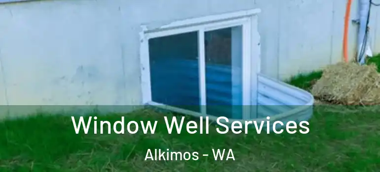 Window Well Services Alkimos - WA