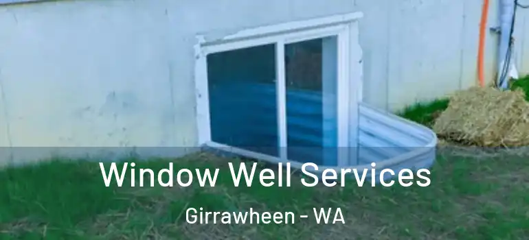Window Well Services Girrawheen - WA