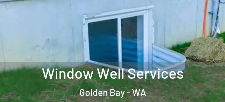 Window Well Services Golden Bay - WA