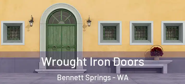  Wrought Iron Doors Bennett Springs - WA