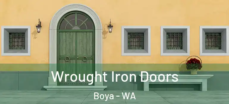 Wrought Iron Doors Boya - WA