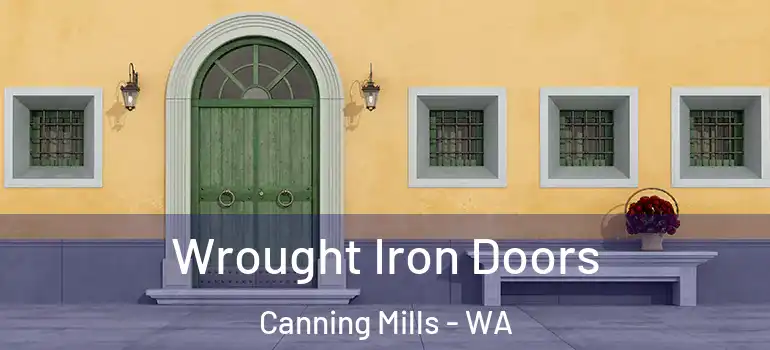  Wrought Iron Doors Canning Mills - WA