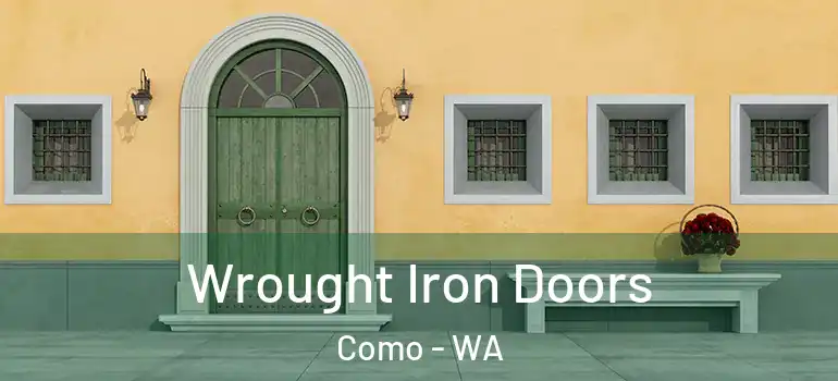  Wrought Iron Doors Como - WA