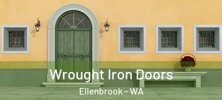  Wrought Iron Doors Ellenbrook - WA