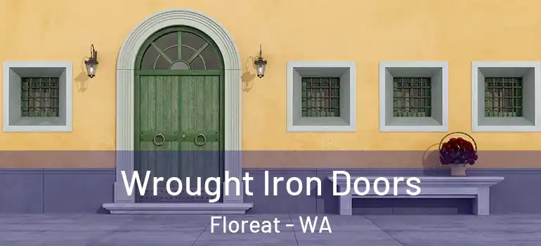  Wrought Iron Doors Floreat - WA