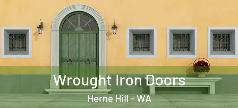 Wrought Iron Doors Herne Hill - WA